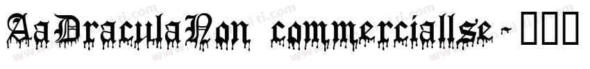 AaDraculaNon commerciallse字体转换